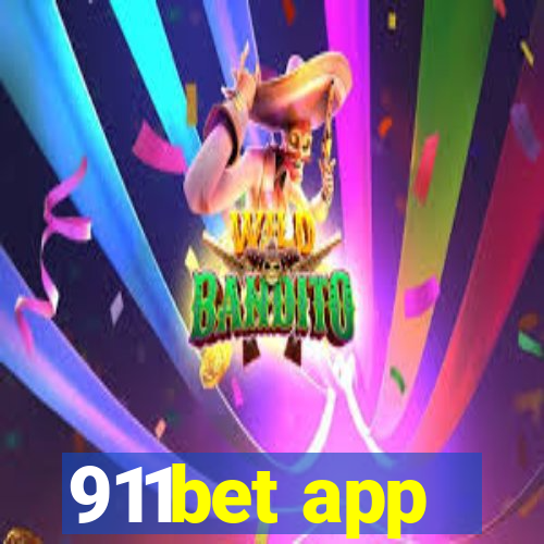 911bet app